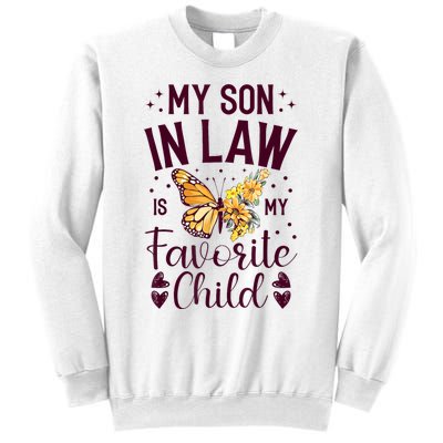 My SoninLaw Is My Favorite Child: Funny Family Merch Sweatshirt