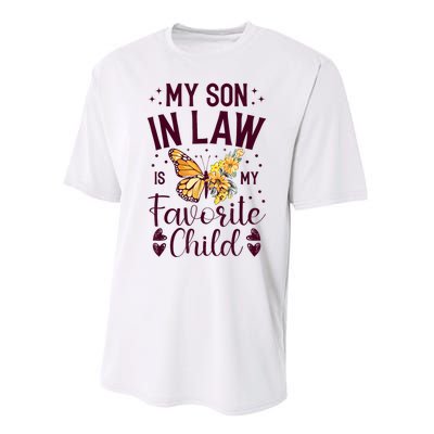 My SoninLaw Is My Favorite Child: Funny Family Merch Performance Sprint T-Shirt