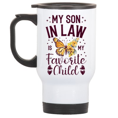 My SoninLaw Is My Favorite Child: Funny Family Merch Stainless Steel Travel Mug