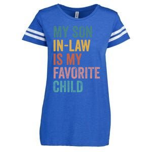 My Son In Law Is My Favorite Child Funny Family Humor Retro Enza Ladies Jersey Football T-Shirt