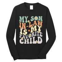 My Son In Law Is My Favorite Child Funny Retro Vintage Long Sleeve Shirt