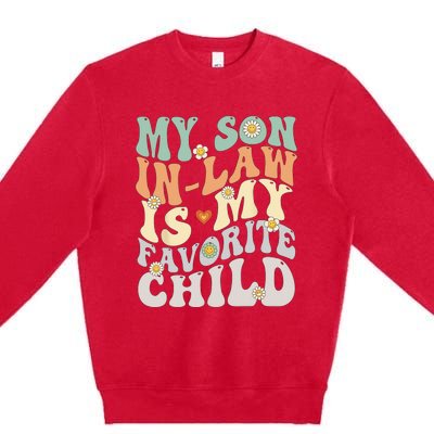 My Son In Law Is My Favorite Child Funny Retro Vintage Premium Crewneck Sweatshirt