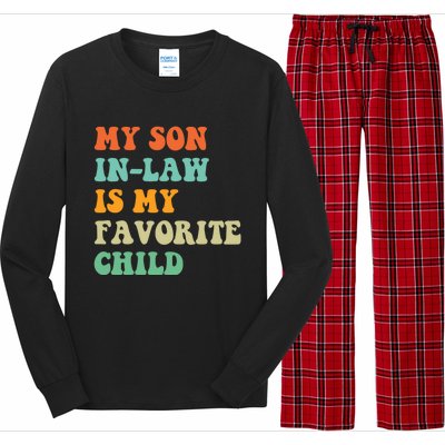 My Son In Law Is My Favorite Child Funny Family Humor Retro Long Sleeve Pajama Set