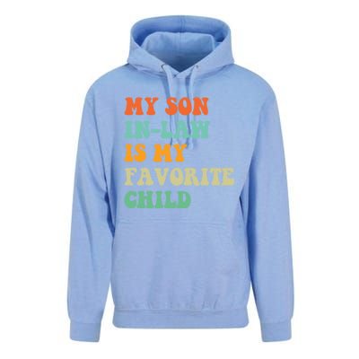 My Son In Law Is My Favorite Child Funny Family Humor Retro Unisex Surf Hoodie