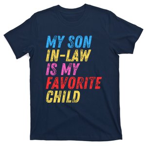 My Son InLaw Is My Favorite Child T-Shirt