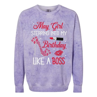 May Stepping Into My Birthday Like A Boss Shoes Gifts Colorblast Crewneck Sweatshirt