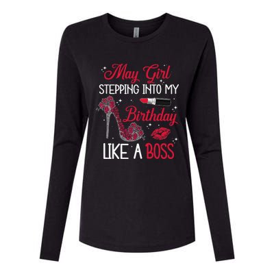 May Stepping Into My Birthday Like A Boss Shoes Gifts Womens Cotton Relaxed Long Sleeve T-Shirt