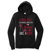 May Stepping Into My Birthday Like A Boss Shoes Gifts Women's Pullover Hoodie