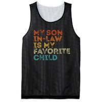 My Son In Law Is My Favorite Child Funny Retro Vintage Mesh Reversible Basketball Jersey Tank