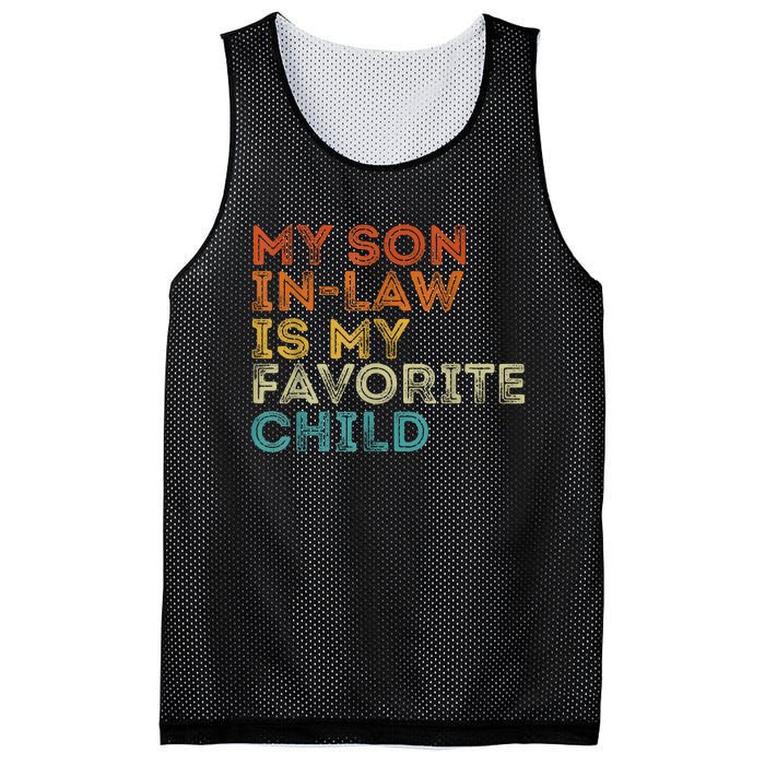 My Son In Law Is My Favorite Child Funny Retro Vintage Mesh Reversible Basketball Jersey Tank