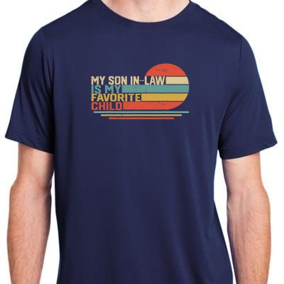 My Son In Law Is My Favorite Child Funny Retro Vintage Adult ChromaSoft Performance T-Shirt