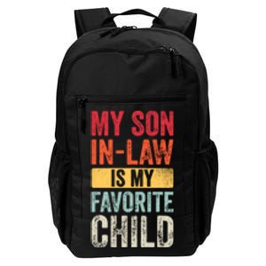 My Son In Law Is My Favorite Child Funny Saying Retro Daily Commute Backpack