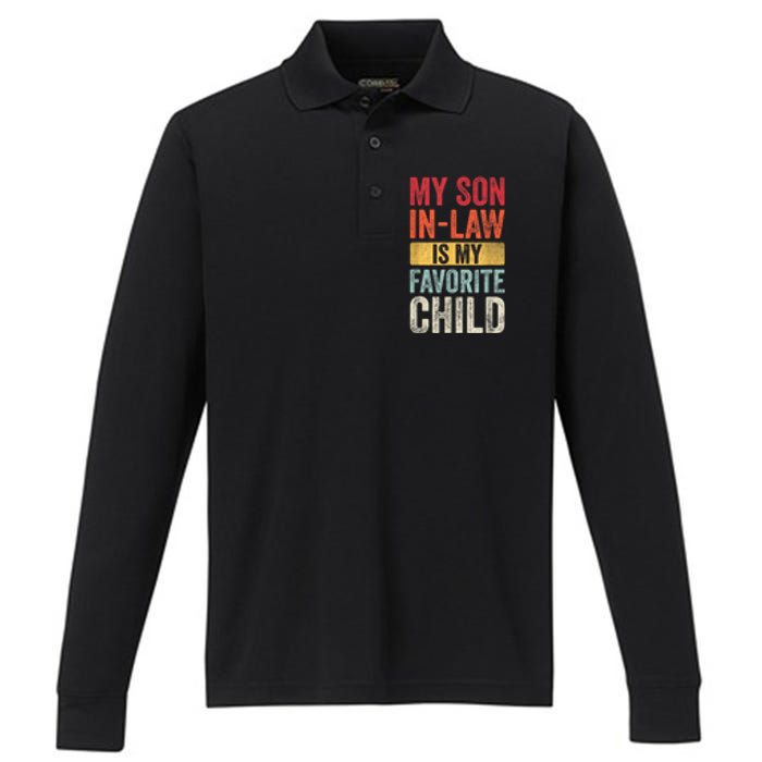 My Son In Law Is My Favorite Child Funny Saying Retro Performance Long Sleeve Polo