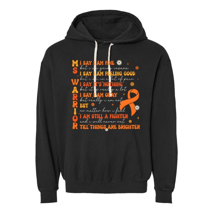 Multiple Sclerosis I Say IM Fine Garment-Dyed Fleece Hoodie