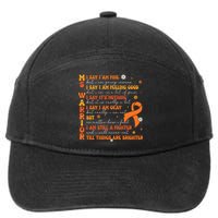 Multiple Sclerosis I Say IM Fine 7-Panel Snapback Hat
