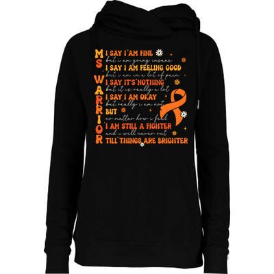 Multiple Sclerosis I Say IM Fine Womens Funnel Neck Pullover Hood