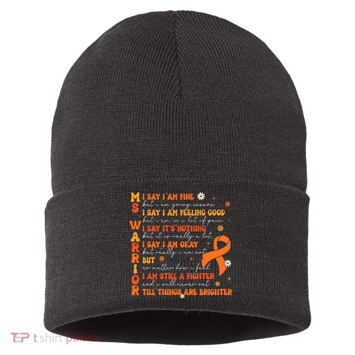 Multiple Sclerosis I Say IM Fine Sustainable Knit Beanie