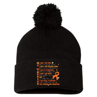 Multiple Sclerosis I Say IM Fine Pom Pom 12in Knit Beanie