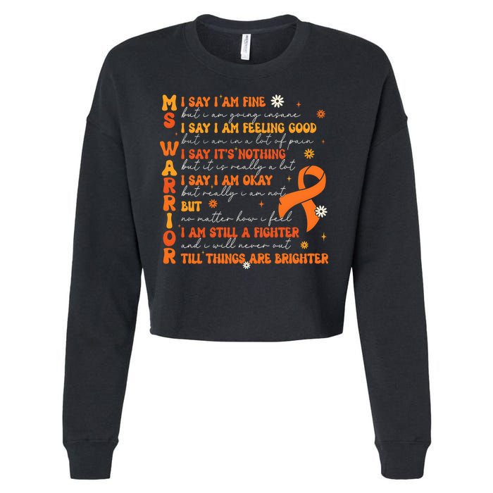 Multiple Sclerosis I Say IM Fine Cropped Pullover Crew