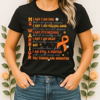 Multiple Sclerosis I Say IM Fine Womens T-Shirt