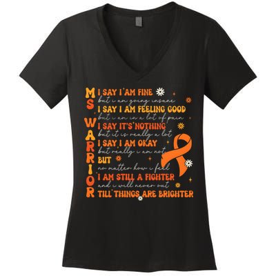 Multiple Sclerosis I Say IM Fine Women's V-Neck T-Shirt