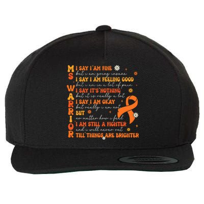 Multiple Sclerosis I Say IM Fine Wool Snapback Cap