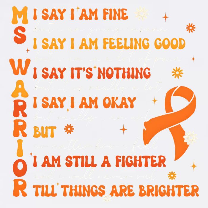 Multiple Sclerosis I Say IM Fine Garment-Dyed Sweatshirt