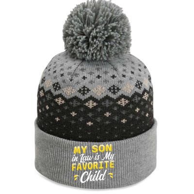 My Son In Law Is My Favorite Child, Humor Funny Family The Baniff Cuffed Pom Beanie