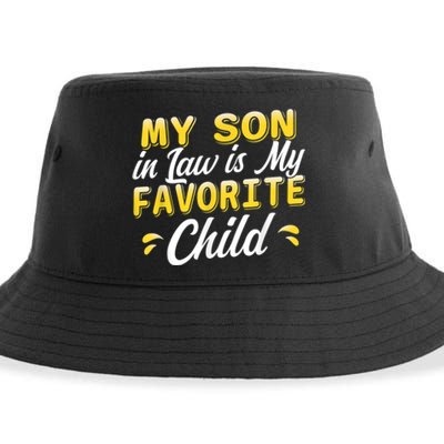 My Son In Law Is My Favorite Child, Humor Funny Family Sustainable Bucket Hat