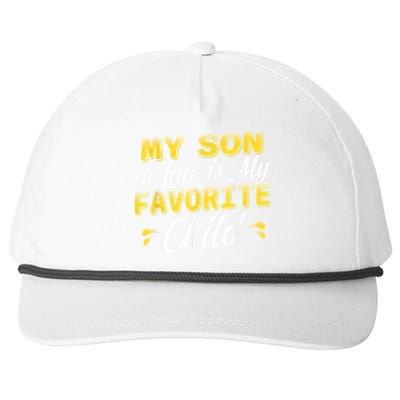 My Son In Law Is My Favorite Child, Humor Funny Family Snapback Five-Panel Rope Hat