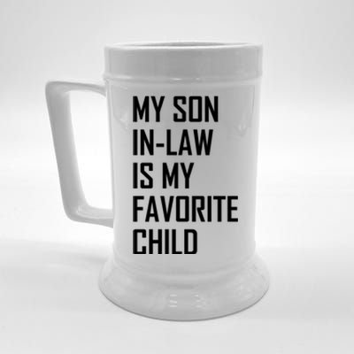 My Son In Law Is My Favorite Funny Family Gift Beer Stein