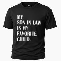 My Son In Law Is My Favorite Child Step Dad & Step Mom Gift Cooling Performance Crew T-Shirt
