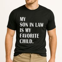 My Son In Law Is My Favorite Child Step Dad & Step Mom Gift Cooling Performance Crew T-Shirt