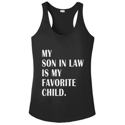 My Son In Law Is My Favorite Child Step Dad & Step Mom Gift Ladies PosiCharge Competitor Racerback Tank