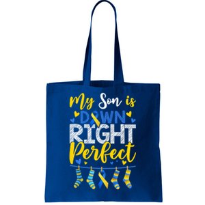 My Son Is Down Right Perfect Down Syndrome Day Awareness Cute Gift Tote Bag