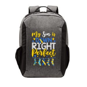 My Son Is Down Right Perfect Down Syndrome Day Awareness Cute Gift Vector Backpack