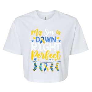 My Son Is Down Right Perfect Down Syndrome Day Awareness Cute Gift Bella+Canvas Jersey Crop Tee