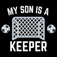 My Son Is A Keeper Soccer Goalie Player Parents Mom Dad Gift Cooling Performance Crew T-Shirt