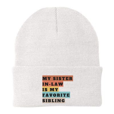 My Sister Inlaw Is My Favorite Sibling Beanie