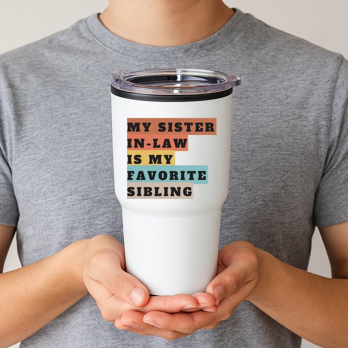 My Sister Inlaw Is My Favorite Sibling Tumbler
