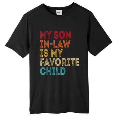 My Son In Law Is My Favorite Child Retro Tall Fusion ChromaSoft Performance T-Shirt