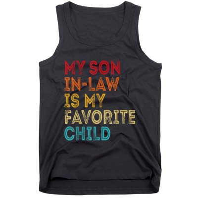 My Son In Law Is My Favorite Child Retro Tank Top