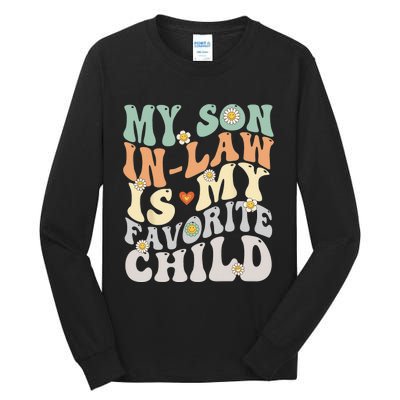 My Son In Law Is My Favorite Child Funny Retro Vintage Tall Long Sleeve T-Shirt