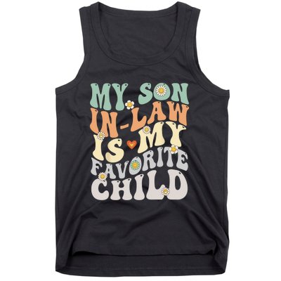 My Son In Law Is My Favorite Child Funny Retro Vintage Tank Top