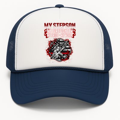 My Stepson Is A Firefighter Hero Proud Fire Stepparent Funny Gift Funny Gift Trucker Hat