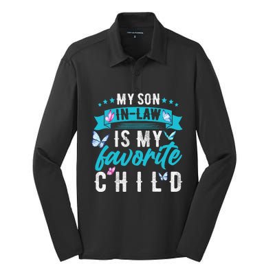 My Son In Law Is My Favorite Child Son In Law Funny Silk Touch Performance Long Sleeve Polo