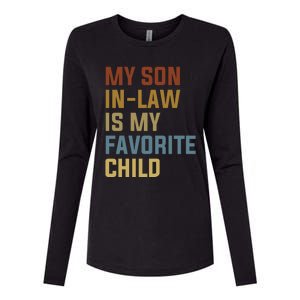 My Son In Law Is My Favorite Child Womens Cotton Relaxed Long Sleeve T-Shirt