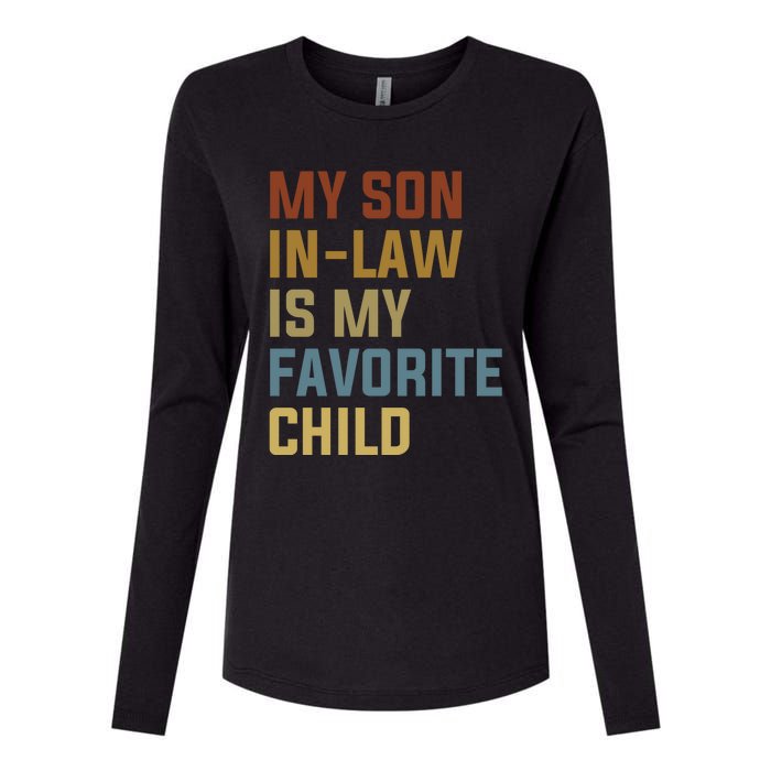 My Son In Law Is My Favorite Child Womens Cotton Relaxed Long Sleeve T-Shirt