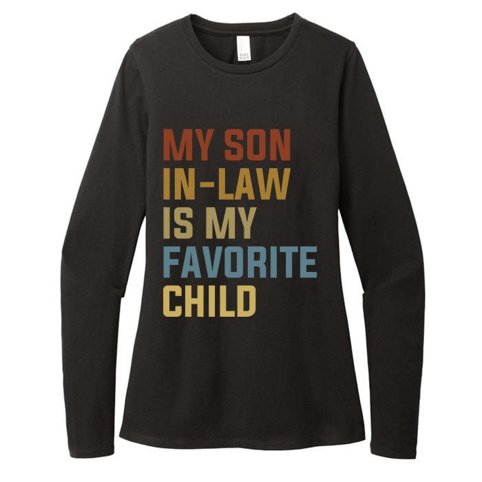 My Son In Law Is My Favorite Child Womens CVC Long Sleeve Shirt