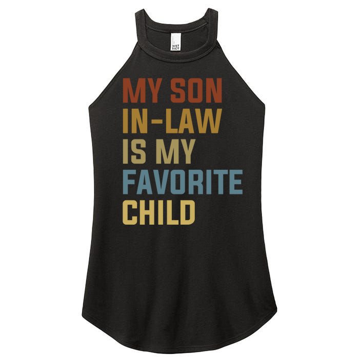 My Son In Law Is My Favorite Child Women's Perfect Tri Rocker Tank